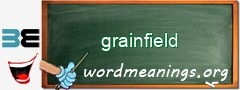 WordMeaning blackboard for grainfield